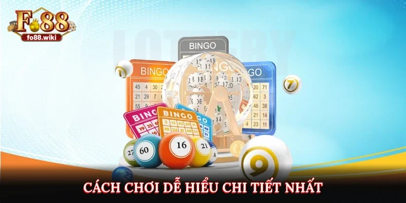 Cách chơi dễ hiểu chi tiết nhất