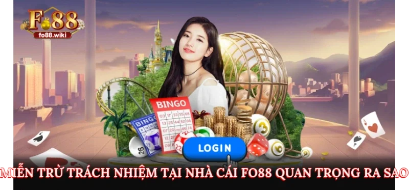 Miễn trừ trách nhiệm tại nhà cái Fo88 quan trọng ra sao?
